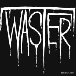 Waster (CAN) : Thunder Pit